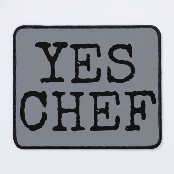 Item preview, YES CHEF! The Correct Response In Any Kitchen! designed and sold by joysandone.