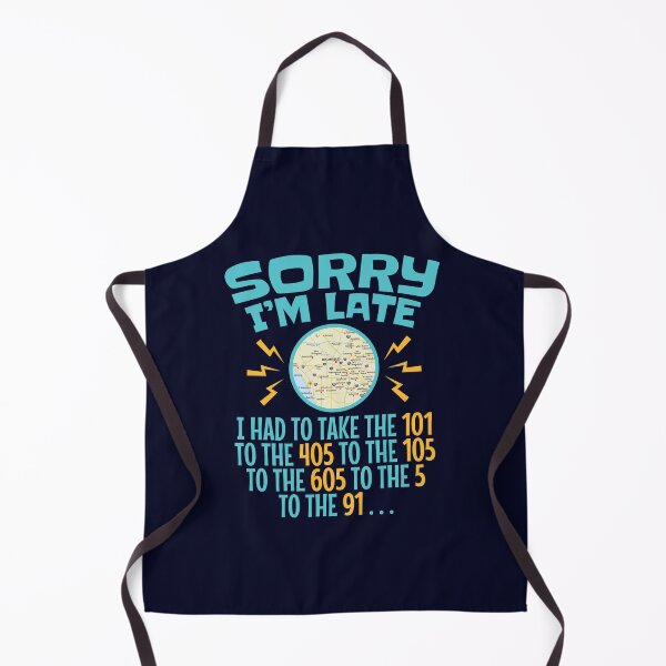 Item preview, Sorry I'm Late Los Angeles Freeway Traffic designed and sold by jaygo.