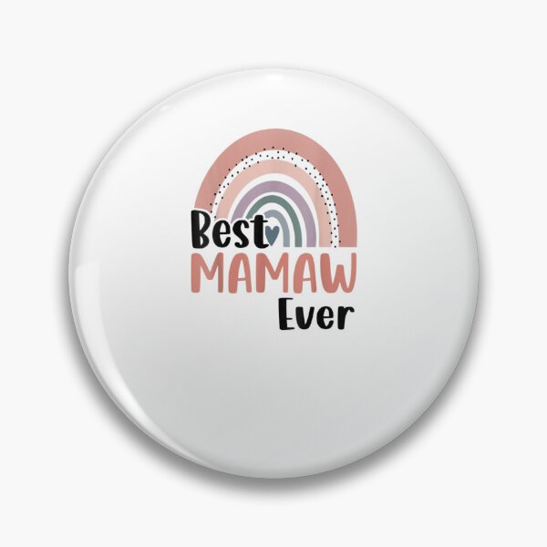 Item preview, Best Mamaw Ever Mothers Day funny mamaw  designed and sold by M7MED12.
