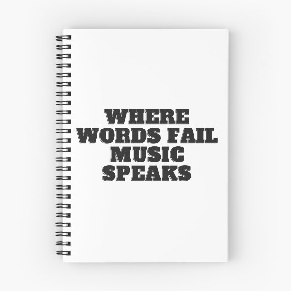 Item preview, where words fail music speaks designed and sold by SwifTech.