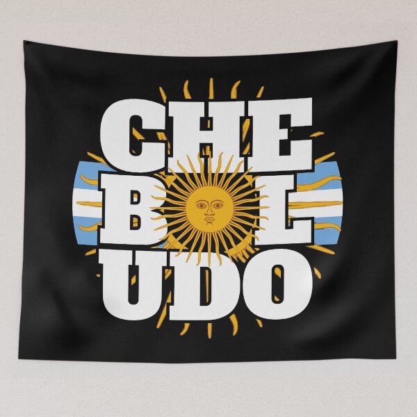 Item preview, Funny Che Boludo Slang Saying Argentinian Pride From Argentina  designed and sold by JackCurtis1991.