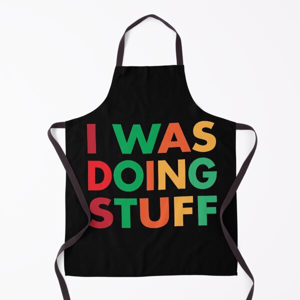 Item preview, I WAS DOING STUFF FUNNY MATCHING COUPLE QUOTE I'M STUFF designed and sold by Mannoucha ⭐⭐⭐⭐⭐ ( 1,978 reviews ).