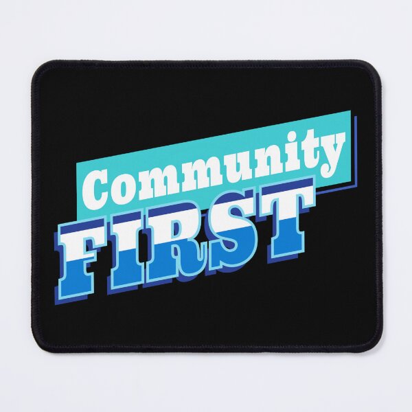 Item preview, Community First designed and sold by RIXXI HEY CO..