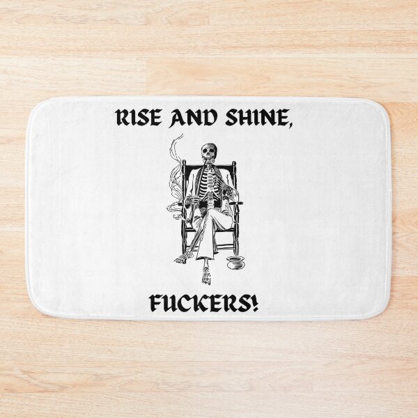 Item preview, Rise and shine, Fuckers designed and sold by Avalinn.