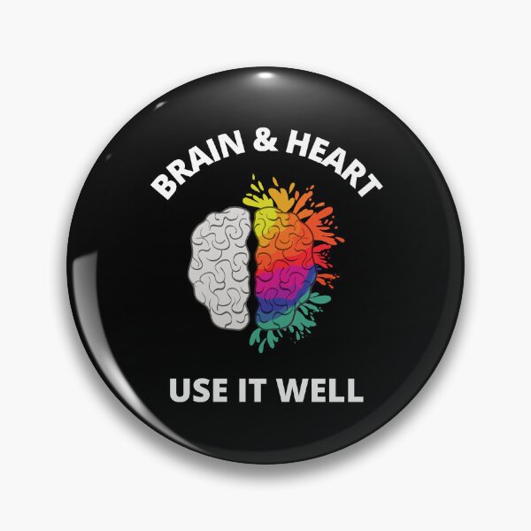 Item preview, Brain And Heart Use It Well - Funny Meme Sarcastic Satire - Self Inspirational Quotes - Inspirational Quotes About Life and Struggles designed and sold by ExploreTheStore.