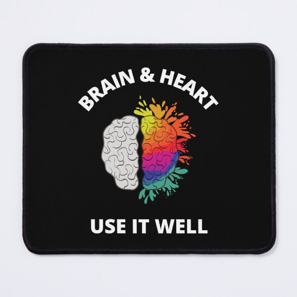Item preview, Brain And Heart Use It Well - Funny Meme Sarcastic Satire - Self Inspirational Quotes - Inspirational Quotes About Life and Struggles designed and sold by ExploreTheStore.