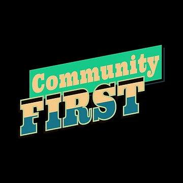 Artwork thumbnail, Community First by RIXXI HEY CO.