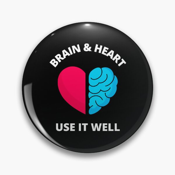 Item preview, Brain And Heart Use It Well - Funny Meme Sarcastic Satire - Self Inspirational Quotes - Inspirational Quotes About Life and Struggles designed and sold by ExploreTheStore.