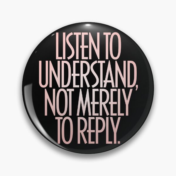 Item preview, Listen to understand, not merely to reply. v.3 designed and sold by x1brett.