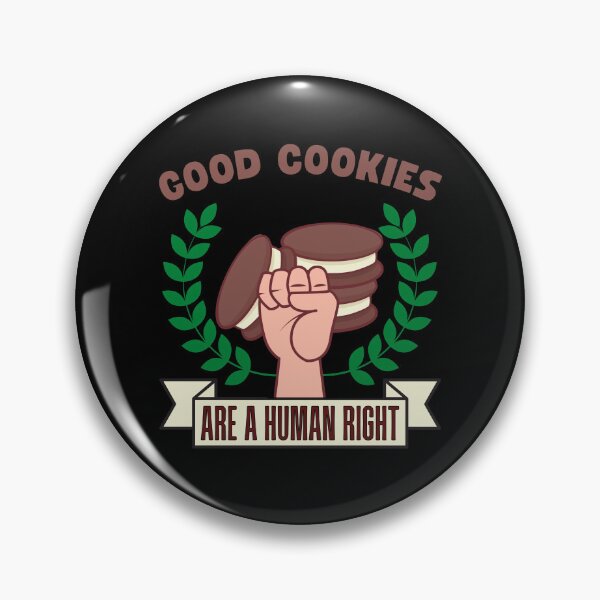 Item preview, Good Cookies are a Human Right designed and sold by to-esu.