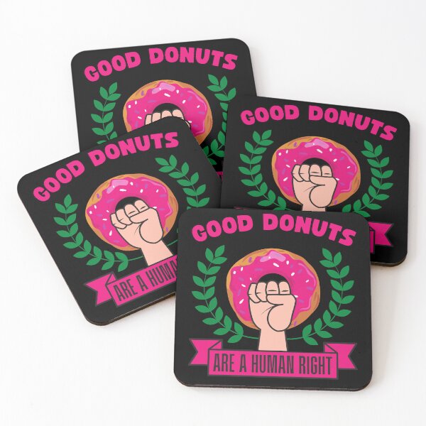 Item preview, Good Donuts are a Human Right designed and sold by to-esu.