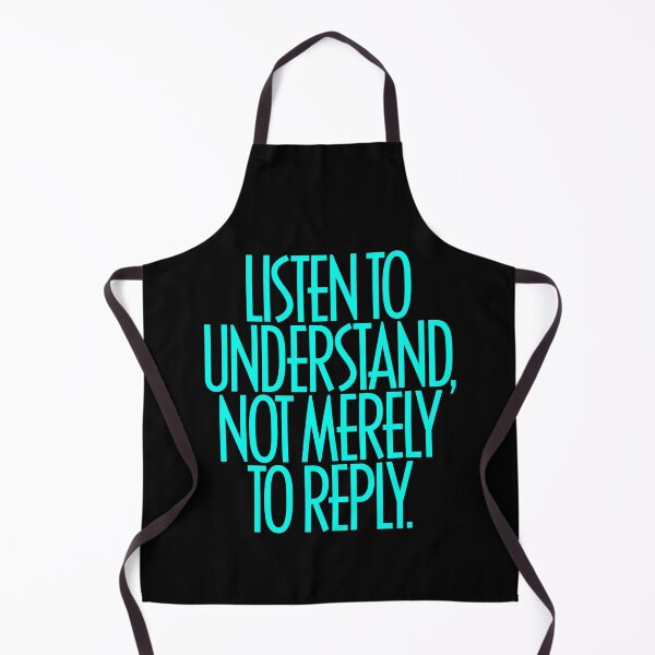 Item preview, Listen to understand, not merely to reply. v.7 designed and sold by x1brett.