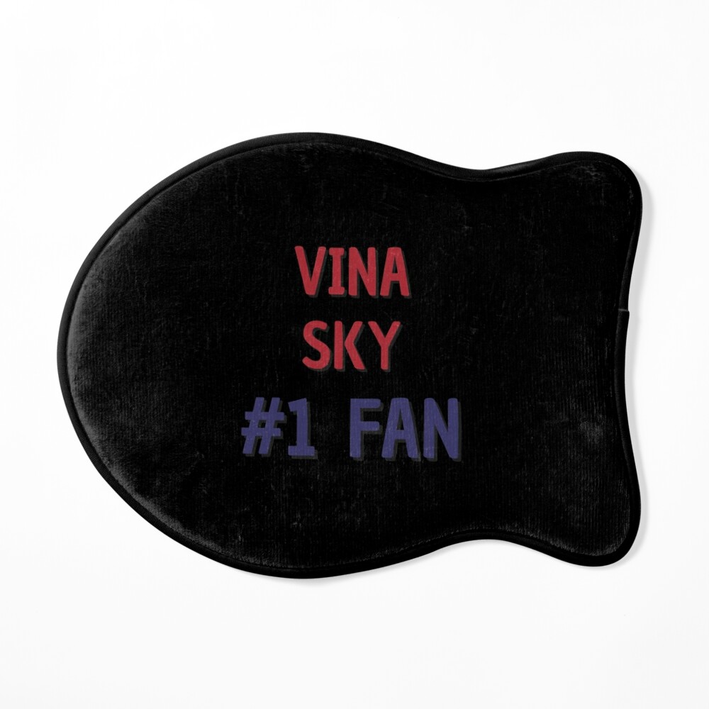 Vina Sky - #1 Fan