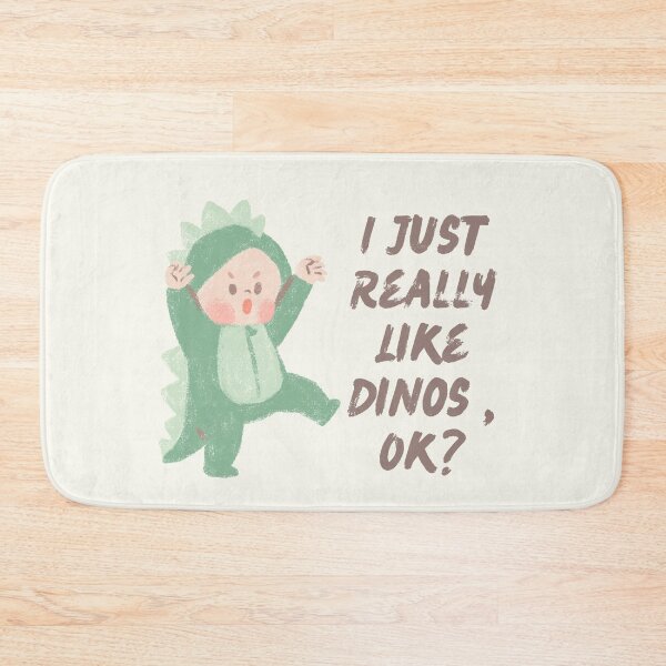Item preview, I Just Really Like Dinos ,Ok ? designed and sold by Nesro34.