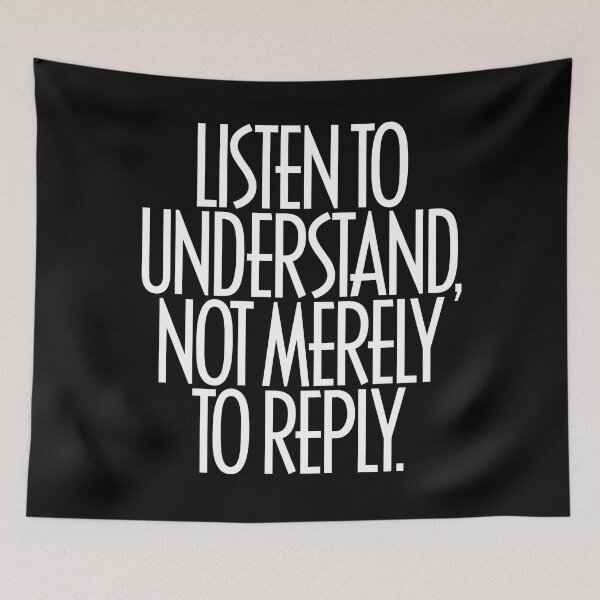Item preview, Listen to understand, not merely to reply. v.9 designed and sold by x1brett.