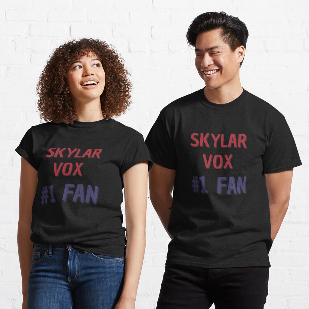 Skylar Vox - #1 Fan