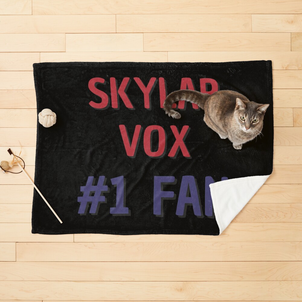 Skylar Vox - #1 Fan