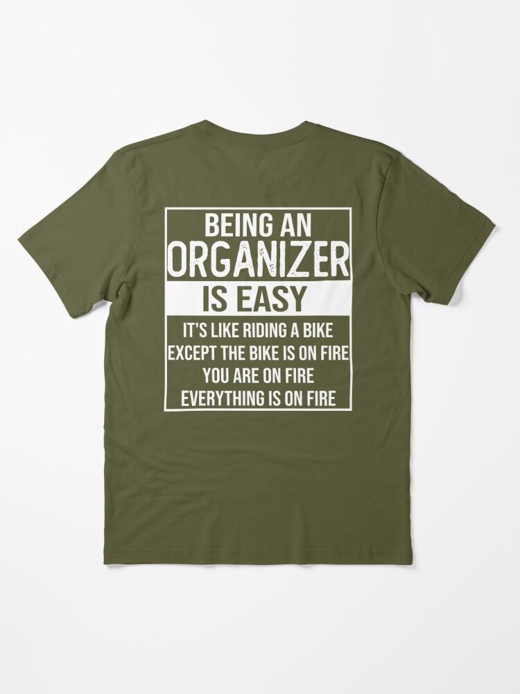 Organizer Noun Definition Sarcastic Design Funny Organizer Sayings -  Organizer - T-Shirt