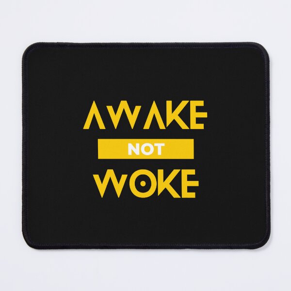 Item preview, Awake But Not Woke designed and sold by SmartCastle.