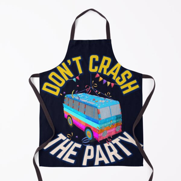 Item preview, Dont Crash The Party Funny Van Pinata designed and sold by DabGraphic.