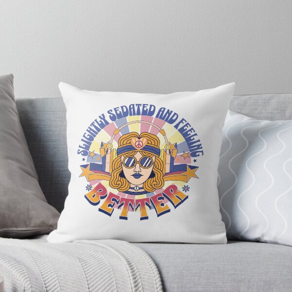 Item preview, Sedated and Feeling Better designed and sold by WorldEngine.