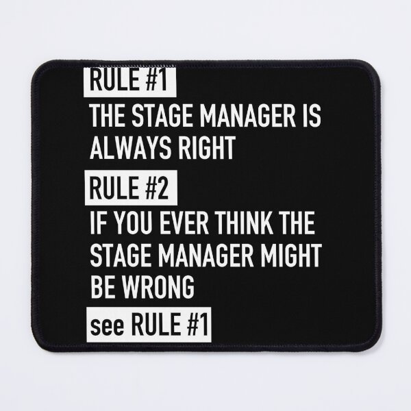 Artikelvorschau, Regel 1: Der Bühnenmanager hat immer Recht – Theaterschauspieler-Drama entworfen und verkauft von JukeLox.