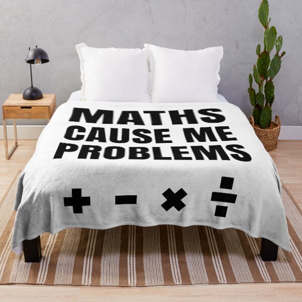 Item preview, Maths Cause Me Problems - Funny Math Quotes designed and sold by EnzoVectorism.