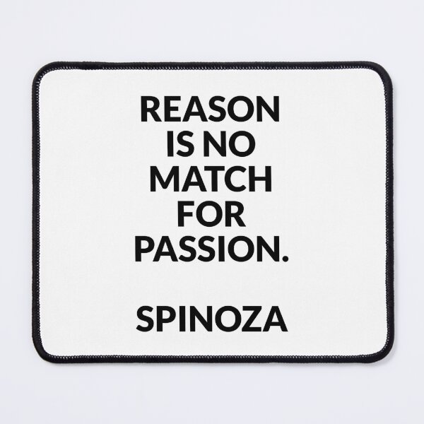Item preview, Baruch Spinoza philosophy quotes - Reason is no match for passion designed and sold by Inspirationmotivation.