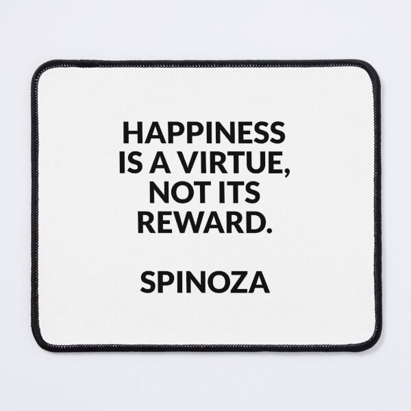 Item preview, Spinoza philosopher quotes - Happiness is a virtue, not its reward designed and sold by Inspirationmotivation.