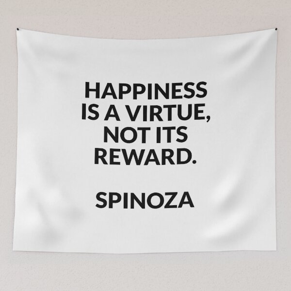 Item preview, Spinoza philosopher quotes - Happiness is a virtue, not its reward designed and sold by Inspirationmotivation.
