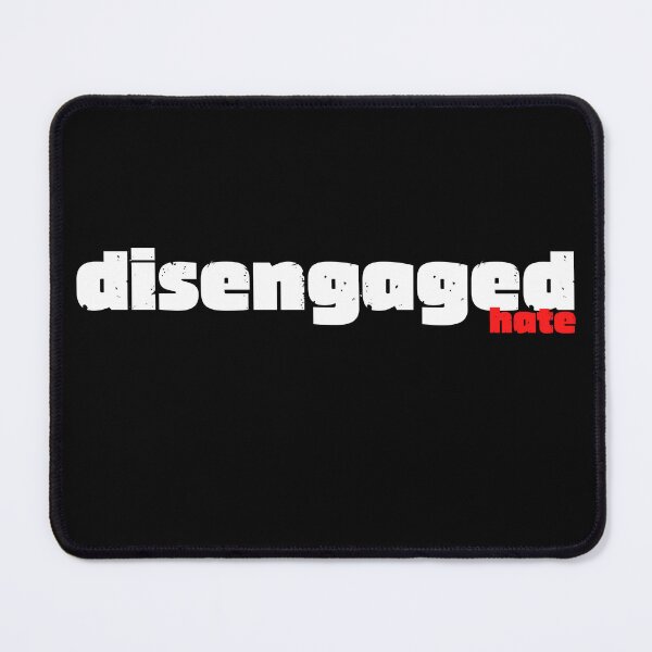 Item preview, Disengaged Hate designed and sold by seriyusink69.