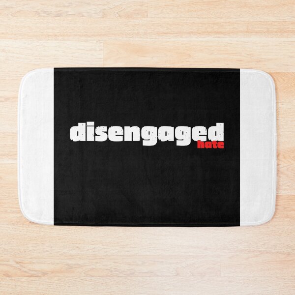 Item preview, Disengaged Hate designed and sold by seriyusink69.