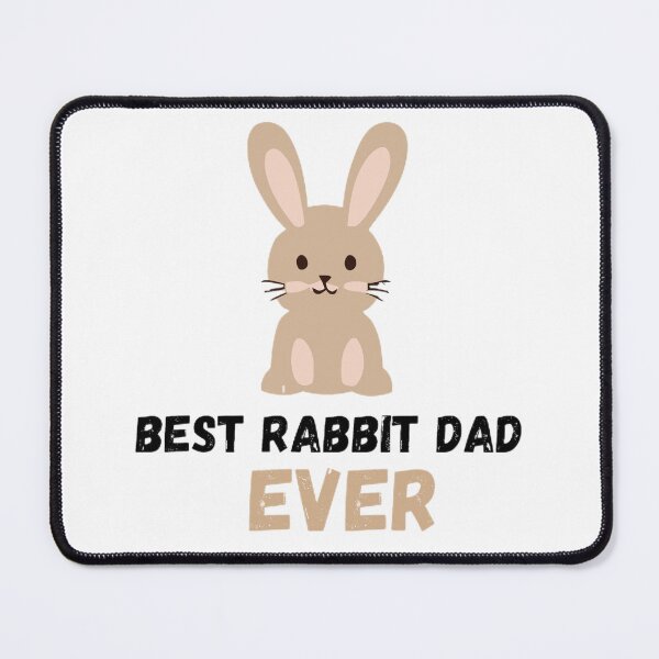 Item preview, Best Rabbit Dad Ever designed and sold by mystylecorner.