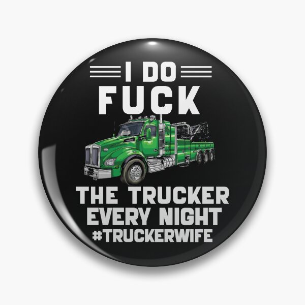 Item preview, I Do Fuck The Trucker designed and sold by ChockletBoy.
