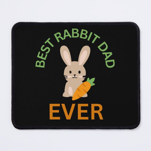 Item preview, Best Rabbit Dad Ever designed and sold by mystylecorner.