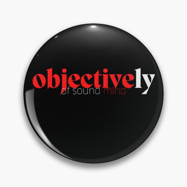 Item preview, Objectively Of Sound Mind designed and sold by seriyusink69.