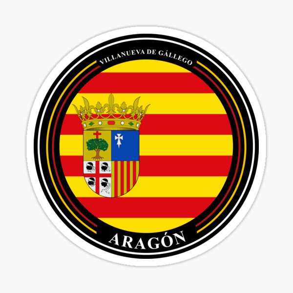 Villanueva de Gállego - Escudo de Aragón España Bandera de Aragón Pegatina