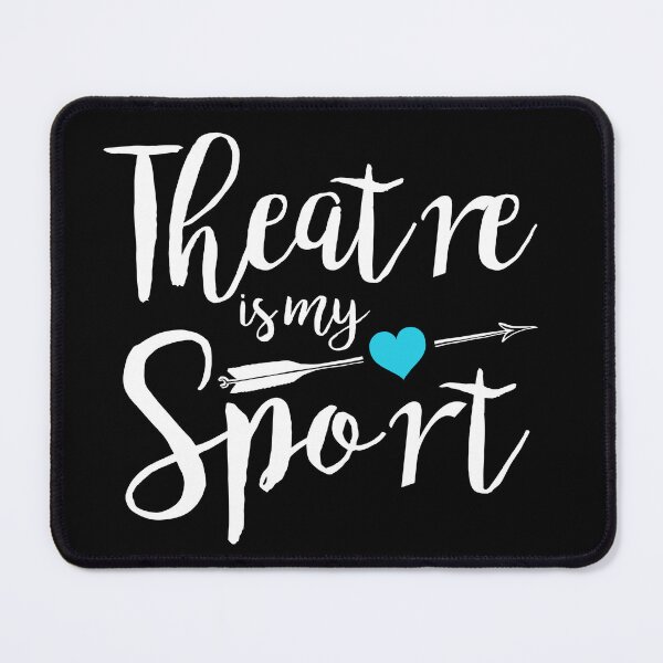 Item preview, Theatre Is My Sport - Funny Actor Actress Gift designed and sold by JukeLox.