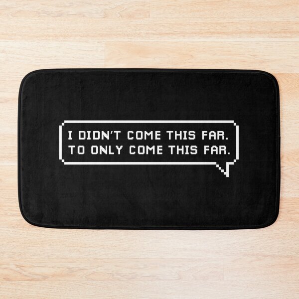 Item preview, Copy of I didn't come this far to only come this far  | Motivational Statement Quote designed and sold by AllYuNeed.