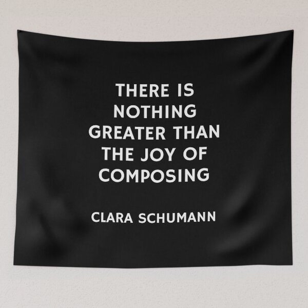 Item preview, Composer quotes - There is nothing greater than the joy of composing - Clara Schumann designed and sold by Inspirationmotivation.