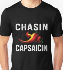Chasin Capsaicin Spicy Food Lover Unisex T-Shirt