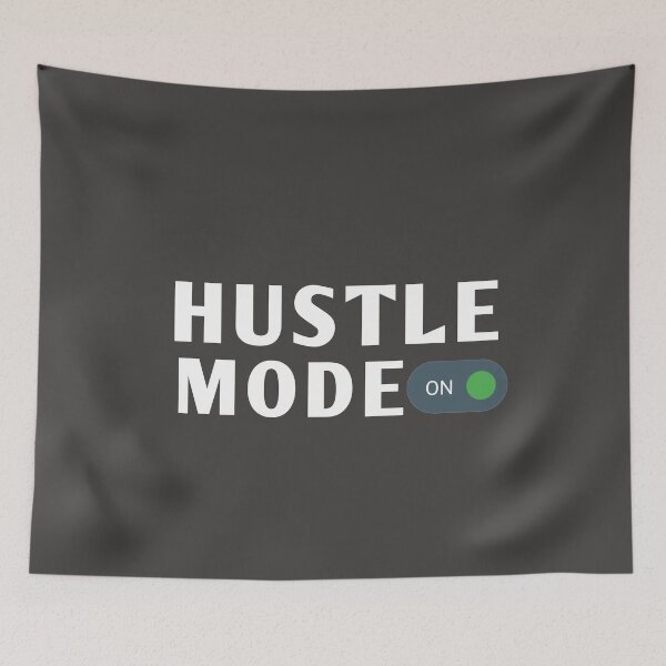 Item preview, HUSTLE MODE ON - Side hustle/ Entrepreneurship/ start up/ Motivational Business quotes  designed and sold by Fus-art94.