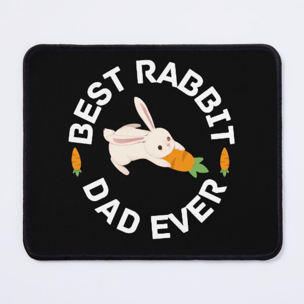 Item preview, Best Rabbit Dad Ever designed and sold by mystylecorner.