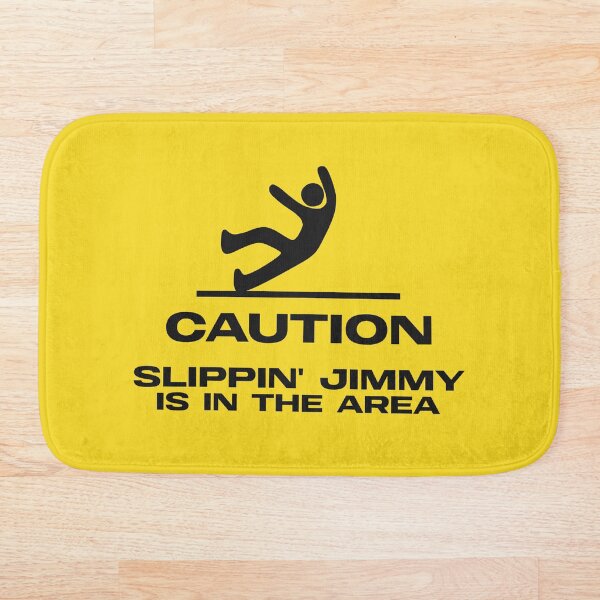 Item preview, Caution Slippin Jimmy Is In The Area designed and sold by Emptyst store.