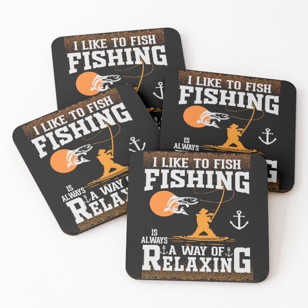 Item preview, I like to fish fishing is always a way of relaxing designed and sold by hamzablk.
