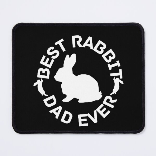 Item preview, Best Rabbit Dad Ever designed and sold by mystylecorner.