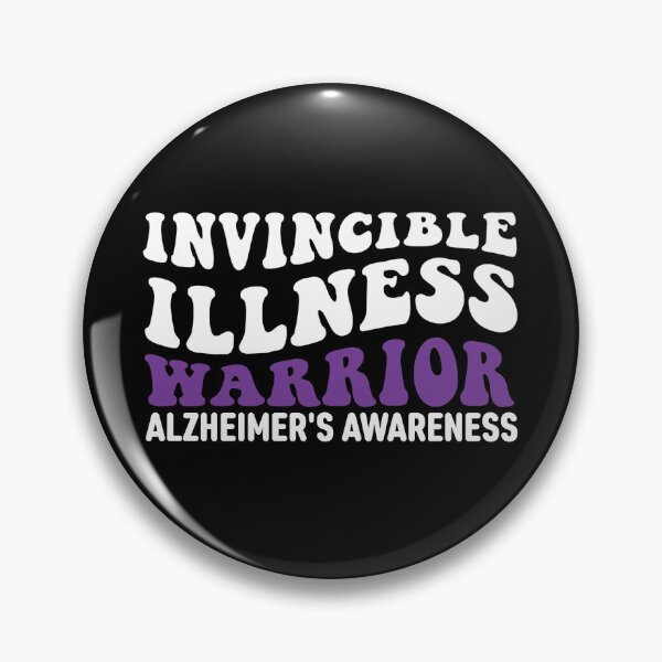 Item preview, Alzheimers Disease Awareness Quotes: Invisible Illness Warrior designed and sold by AMINE  ★★★★★.