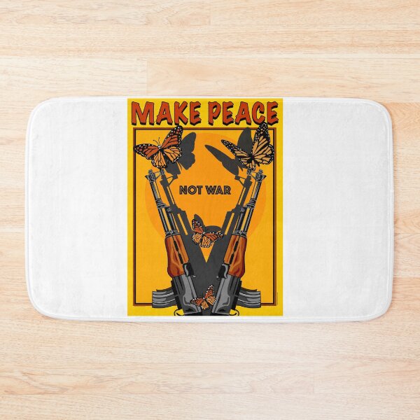 Item preview, MAKE PEACE NOT WAR designed and sold by Larry Butterworth.