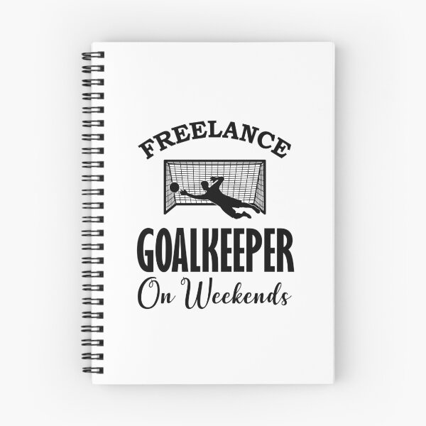Item preview, Freelance Goalkeeper on Weekends designed and sold by mrtraz.