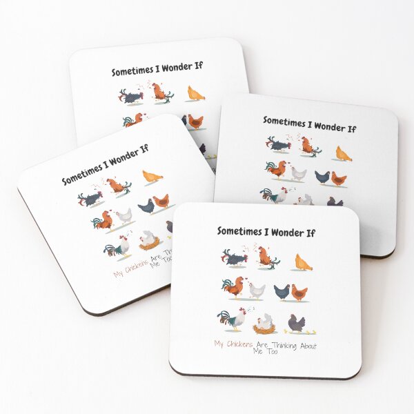 Item preview, Sometimes I Wonder If My Chickens Are Thinking About Me Too designed and sold by thorfinnshop.